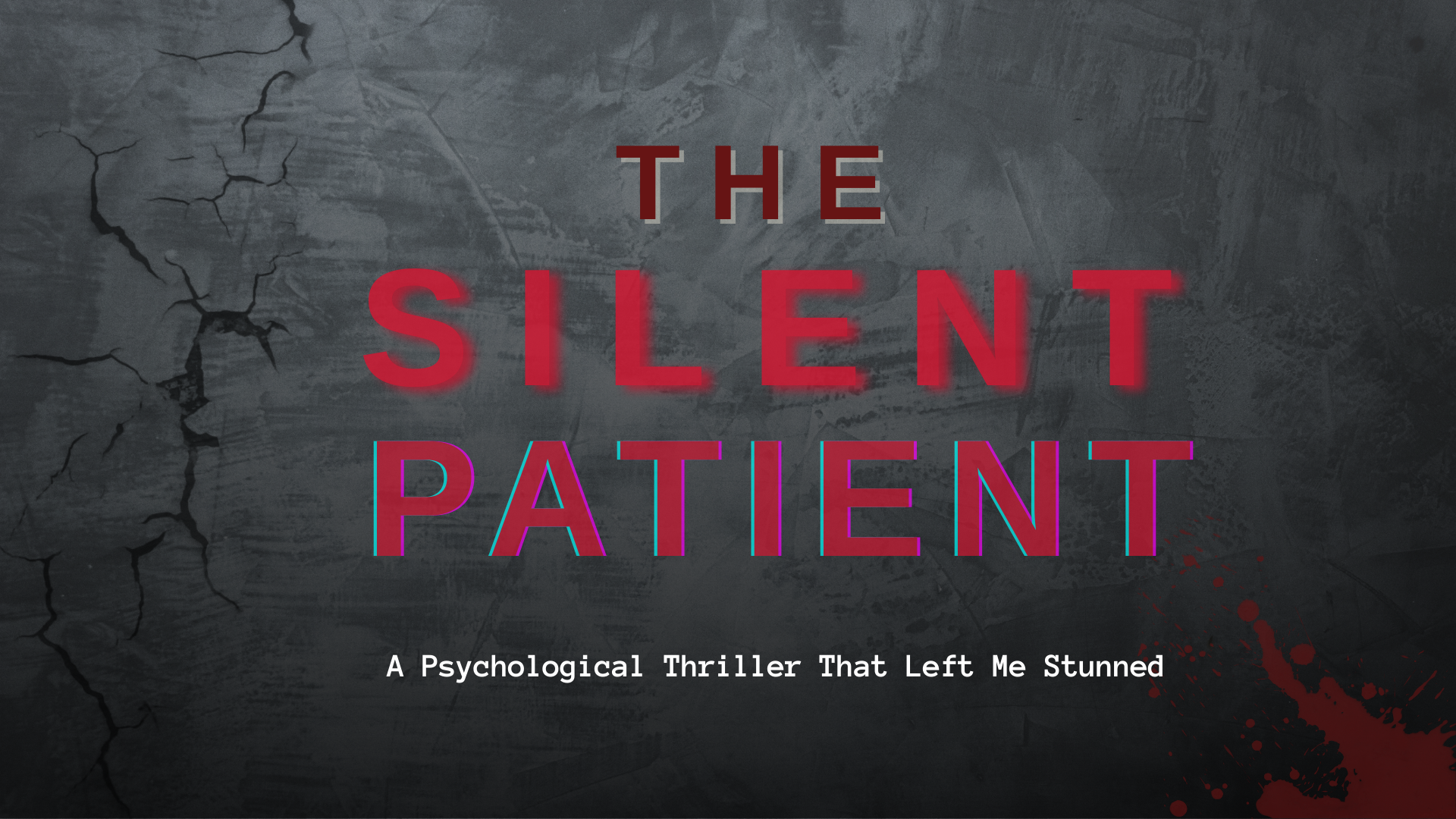 Featured image for The Silent Patient book review: psychological thriller by Alex Michaelides, my honest review.
